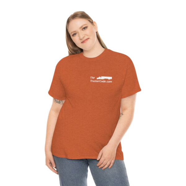 The Trucker Code - So You Thought You Wanted To Be A Trucker (Censored)- Unisex Heavy Cotton Tee - Image 11