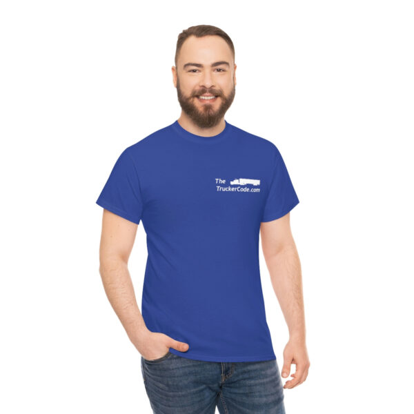 The Trucker Code - So You Thought You Wanted To Be A Trucker (Censored)- Unisex Heavy Cotton Tee - Image 75
